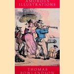 The Amorous Illustrations of Thomas Rowlandson door William G. 
Schiff Smith