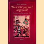 Daar ik tot zang word aangespoord: Occitaanse troubadours 1100-1300
Ernst van Altena
€ 8.00
