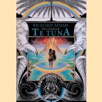 The Legend of Te Tuna
Richard Adams e.a.
€ 8,00