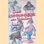Groot schimpnamenboek van Nederland
Dirk van der Heide
€ 7,00