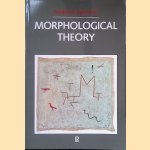 Morphological Theory: An Introduction to Word Structure in Generative Grammar
Andrew Spencer
€ 12,50 Morphological Theory: An Introduction to Word Structure in Generative Grammar
Andrew Spencer
€ 12,50