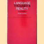 Language, Thought and Reality: Selected Writings of Benjamin Lee Whorf
Benjamin Lee Whorf e.a.
€ 8,00