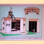 Shakespeare’s Globe Theatre: A Conjectural Cut-out Model, Devised and Drawn by Waldo S. Lanchester
Levi Fox
€ 10,00