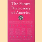 The Future Dictionary of America: a book to benefit progressive causes in the 2004 elections featuring over 170 of America's best writers and artists + CD
Jonathan Safran Foer e.a.
€ 6,00 The Future Dictionary of America: a book to benefit progressive causes in the 2004 elections featuring over 170 of America's best writers and artists + CD
Jonathan Safran Foer e.a.
€ 6,00