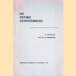 De Fryske fjouwerrigel
J.H. Brouwer
€ 8,00