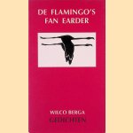 De flamingo's fan earder
Wilco Berga
€ 8,00 De flamingo's fan earder
Wilco Berga
€ 8,00