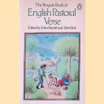 The Penguin Book of English Pastoral Verse door John Barrell e.a.