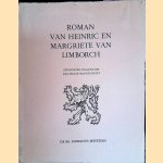 Roman van Heinric en Margriete van Limborch: Uitgegeven volgens het Brusselse handschrift: Editio Princeps
Rob Meesters
€ 45,00 Roman van Heinric en Margriete van Limborch: Uitgegeven volgens het Brusselse handschrift: Editio Princeps
Rob Meesters
€ 45,00