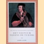 Het costuum tijdens de Tudors
James Laver
€ 15,00