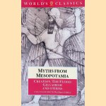 Myths from Mesopotamia: Creation, The Flood, Gilgamesj and Others
Stephanie Dalley
€ 8,00 Myths from Mesopotamia: Creation, The Flood, Gilgamesj and Others
Stephanie Dalley
€ 8,00