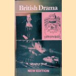 British Drama - New Edition door Allardyce Nicoll e.a.