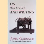 On Writers and Writing
John Gardner
€ 10,00