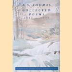 Collected Poems 1945 - 1990
R.S. Thomas
€ 50,00