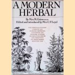 A Modern Herbal door Maude Grieve
