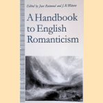 A Handbook to English Romanticism
Jean Raimond e.a.
€ 15,00