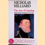 A Treatise Concerning the Arte of Limning: Together with A More Compendious Discourse Concerning Ye Art of Limning
Nicholas Hilliard
€ 8,00 A Treatise Concerning the Arte of Limning: Together with A More Compendious Discourse Concerning Ye Art of Limning
Nicholas Hilliard
€ 8,00