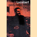 Gedichten, 1948-1963
Lucebert
€ 8,00 Gedichten, 1948-1963
Lucebert
€ 8,00
