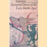 European Drama of the Early Middle Ages door Richard Axton