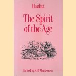 The Spirit of the Age or Contewmporary Portraits
William Hazlitt e.a.
€ 9,00