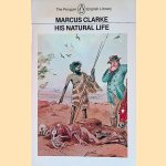 His Natural Life
Marcus Clarke e.a.
€ 8,00 His Natural Life
Marcus Clarke e.a.
€ 8,00