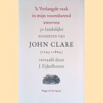 'k Verlangde vaak in mijn voortdurend zwerven: 30 landelijke sonnetten
John Clare
€ 15,00 'k Verlangde vaak in mijn voortdurend zwerven: 30 landelijke sonnetten
John Clare
€ 15,00