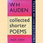 Collected Shorter Poems 1927-1957
W.H. Auden
€ 8,00