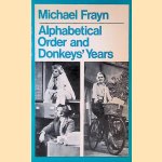 Alphabetical Order and Donkeys' Years
Michael Frayn
€ 5,00