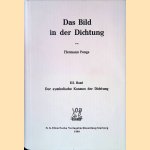 Das Bild in der Dichtung: Band III: Der symbolische Kosmos der Dichtung
Hermann Pongs
€ 12,50 Das Bild in der Dichtung: Band III: Der symbolische Kosmos der Dichtung
Hermann Pongs
€ 12,50