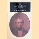 Selected Poems
Arthur Hugh Clough
€ 8,00 Selected Poems
Arthur Hugh Clough
€ 8,00