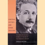 Einstein, History, and other Passions: The Rebellion against Science at the End of the Twentieth Century
Gerald Holton
€ 15,00 Einstein, History, and other Passions: The Rebellion against Science at the End of the Twentieth Century
Gerald Holton
€ 15,00