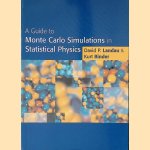 A Guide to Monte Carlo Simulations in Statistical Physics
David P. Landau e.a.
€ 60,00 A Guide to Monte Carlo Simulations in Statistical Physics
David P. Landau e.a.
€ 60,00