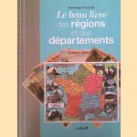 Le beau livre des régions et des départements
Dominique Foufelle
€ 12,50 Le beau livre des régions et des départements
Dominique Foufelle
€ 12,50