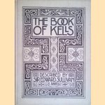 The Book Of Kells
Sir Edward Sullivan
€ 90,00 The Book Of Kells
Sir Edward Sullivan
€ 90,00