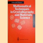 Mathematical Techniques in Crystallography and Materials (2nd edition)
Edward Prince
€ 100,00 Mathematical Techniques in Crystallography and Materials (2nd edition)
Edward Prince
€ 100,00
