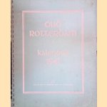 Oud Rotterdam: kalender 1941
N.V. Drukkerij Albani
€ 15,00