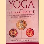 Yoga for Stress Relief: A Simple and Unique Three-Month Program for De-Stressing and Stress Prevention
Swami Shivapremananda
€ 8,00 Yoga for Stress Relief: A Simple and Unique Three-Month Program for De-Stressing and Stress Prevention
Swami Shivapremananda
€ 8,00
