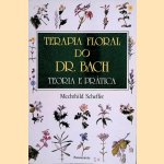 Terapia floral do dr. Bach: teoria e prática
Mechthild Scheffer
€ 10,00 Terapia floral do dr. Bach: teoria e prática
Mechthild Scheffer
€ 10,00