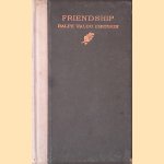Friendship
Ralph Waldo Emerson
€ 9,00 Friendship
Ralph Waldo Emerson
€ 9,00