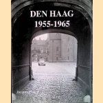Den Haag 1955-1965
Jacques Meijer
€ 10,00