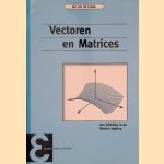 Vectoren en matrices: een inleiding in de lineaire algebra
Jan van de Craats
€ 15,00 Vectoren en matrices: een inleiding in de lineaire algebra
Jan van de Craats
€ 15,00