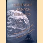 Quaternions and Rotation Sequences: A Primer with Applications to Orbits, Aerospace and Virtual Reality
Jack B. Kuipers
€ 95,00 Quaternions and Rotation Sequences: A Primer with Applications to Orbits, Aerospace and Virtual Reality
Jack B. Kuipers
€ 95,00