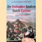 De Hollandse Keuken = Dutch Cuisine
Constance Eenschooten e.a.
€ 8,00 De Hollandse Keuken = Dutch Cuisine
Constance Eenschooten e.a.
€ 8,00