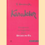 Karakter
F. Bordewijk e.a.
€ 6,00 Karakter
F. Bordewijk e.a.
€ 6,00