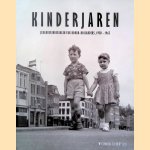 Kinderjaren: jeugdherinneringen van Noord-Hollanders 1930-1965 door Willemien Schenkeveld