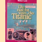 De nacht van de Titanic
Walter Lord
€ 8,00 De nacht van de Titanic
Walter Lord
€ 8,00
