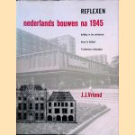 Reflexen: Nederlands bouwen na 1945 = Building in the Netherlands = Bauen in Holland = L'Architecture néerlandaise
J.J. Vriend
€ 8,00 Reflexen: Nederlands bouwen na 1945 = Building in the Netherlands = Bauen in Holland = L'Architecture néerlandaise
J.J. Vriend
€ 8,00