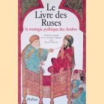 Livre des Ruses: La stratégie politique des Arabes
R. Khawam
€ 10,00 Livre des Ruses: La stratégie politique des Arabes
R. Khawam
€ 10,00