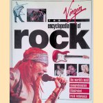 The Virgin Encyclopedia of Rock: The World's <ost Comprehensive Illustrated Rock Reference door Michael Heatley