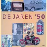 De jaren '50
Jack Botermans e.a.
€ 9,00