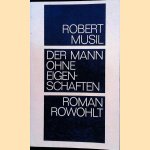 Der Mann ohne Eigenschaften
Robert Musil
€ 15,00 Der Mann ohne Eigenschaften
Robert Musil
€ 15,00